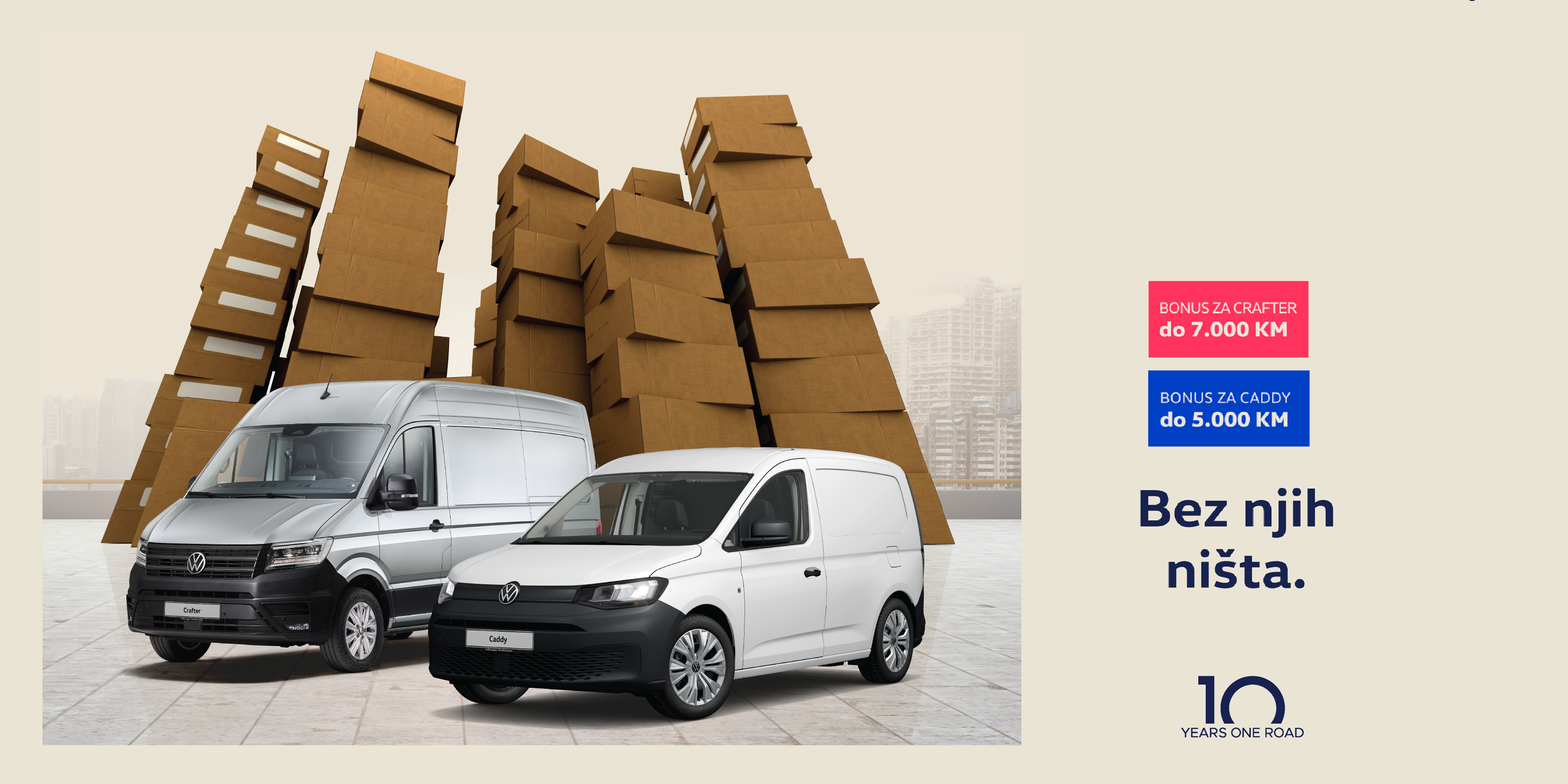 Oglas za Volkswagen privredna vozila sa prikazom dva vozila, jednog bijelog Caddy i jednog sivog Crafter, ispred pozadine sa kutijama. Tekst nudi bonuse za Crafter i Caddy modele. Slogan: "Bez njih ništa. Za one koji pokreću svijet i ne traže aplauz."